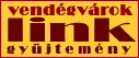 Vend�gv�r�k link gy�jtem�ny